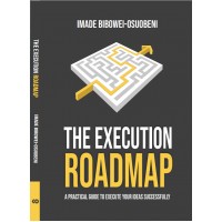 The execution roadmap